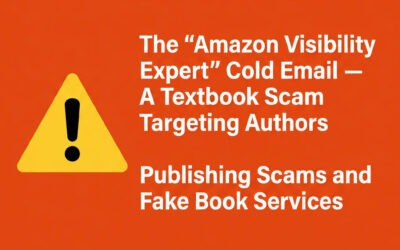 The “Amazon Visibility Expert” Cold Email — A Textbook Scam Targeting Authors