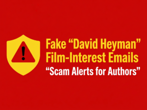 Fake David Heyman Film Interest Emails Targeting Authors blog Header
