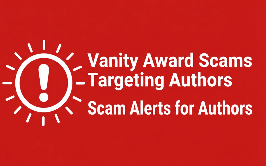 Scam Watch: Vanity Award Scams Targeting Authors